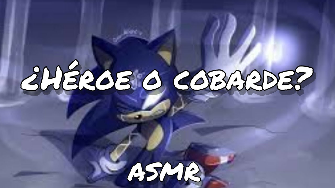¿héroe o cobarde? | ASMR roleplay| FT: sonic