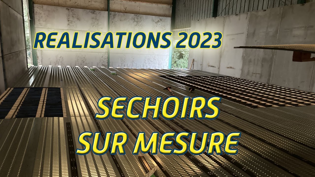 Séchoirs sur mesure, nos réalisations 2023