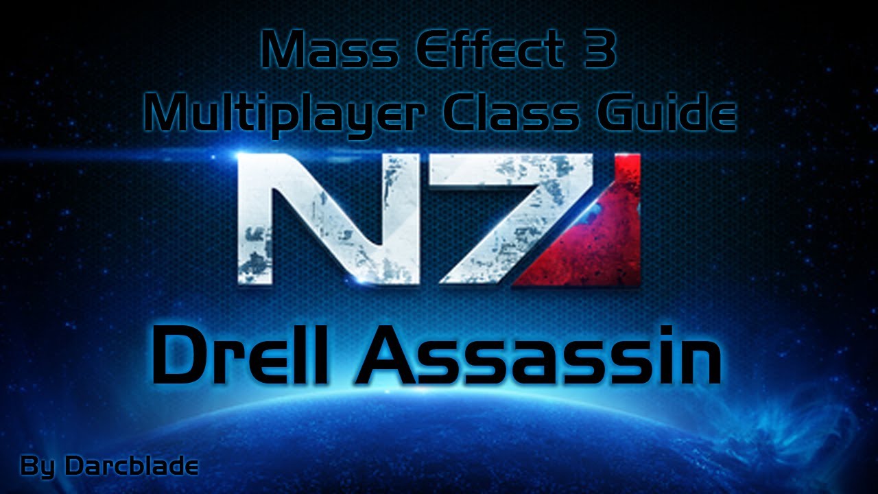 Mass Effect 3 Multiplayer Class Guide : Drell Assassin