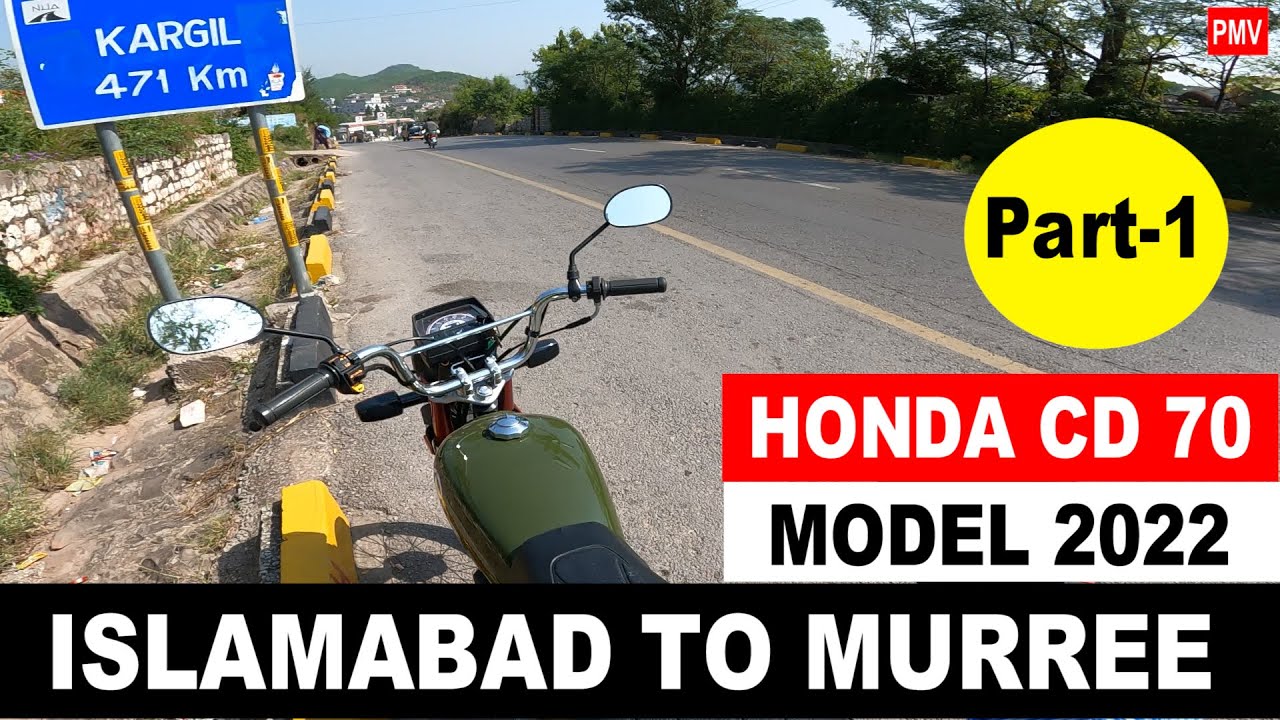 FIRST RIDE TO MURREE ON HONDA CD 70 MODEL 2022 Part 1