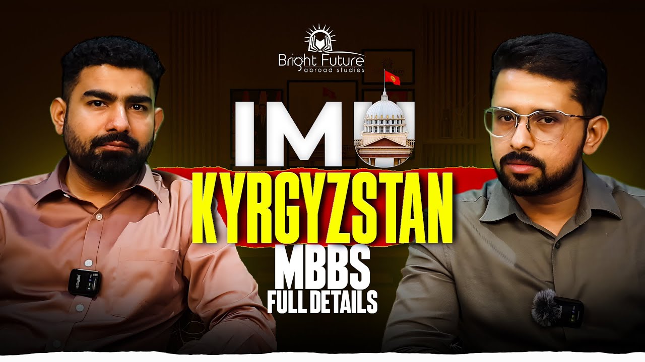 MBBS in Kyrgyzstan 2025 at IMU | Low Cost, FMGE Prep & More! (Podcast with Dr. Anil Dhayal) #mbbs