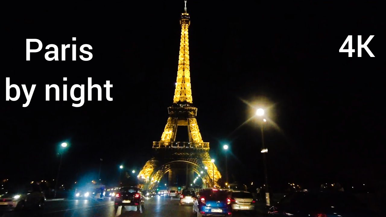 VISIT PARIS AT NIGHT 4K (drive, asmr city,)