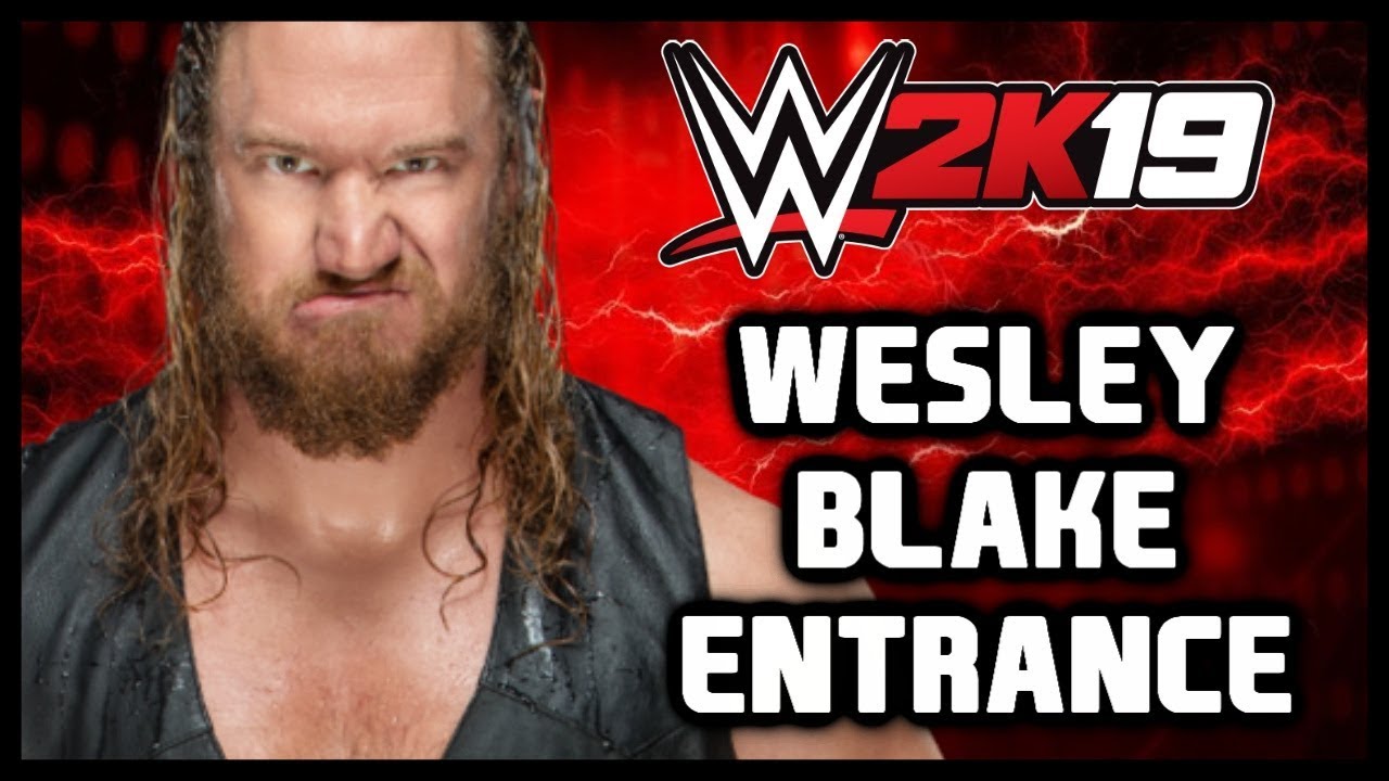 WWE 2K19 - Wesley Blake Entrance - PS4 Community Creations
