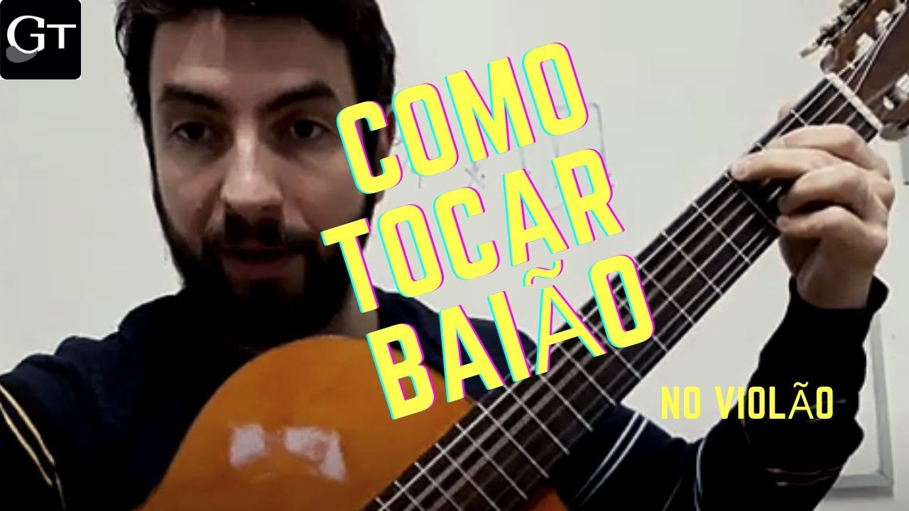 Como tocar Baião no Violão
