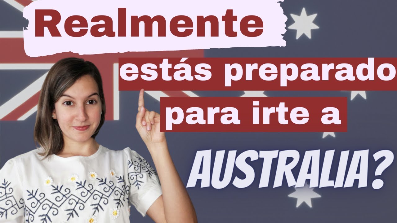 TODO lo que debes saber acerca de Estudiar, Trabajar y Migrar a AUSTRALIA! ✍🇦🇺