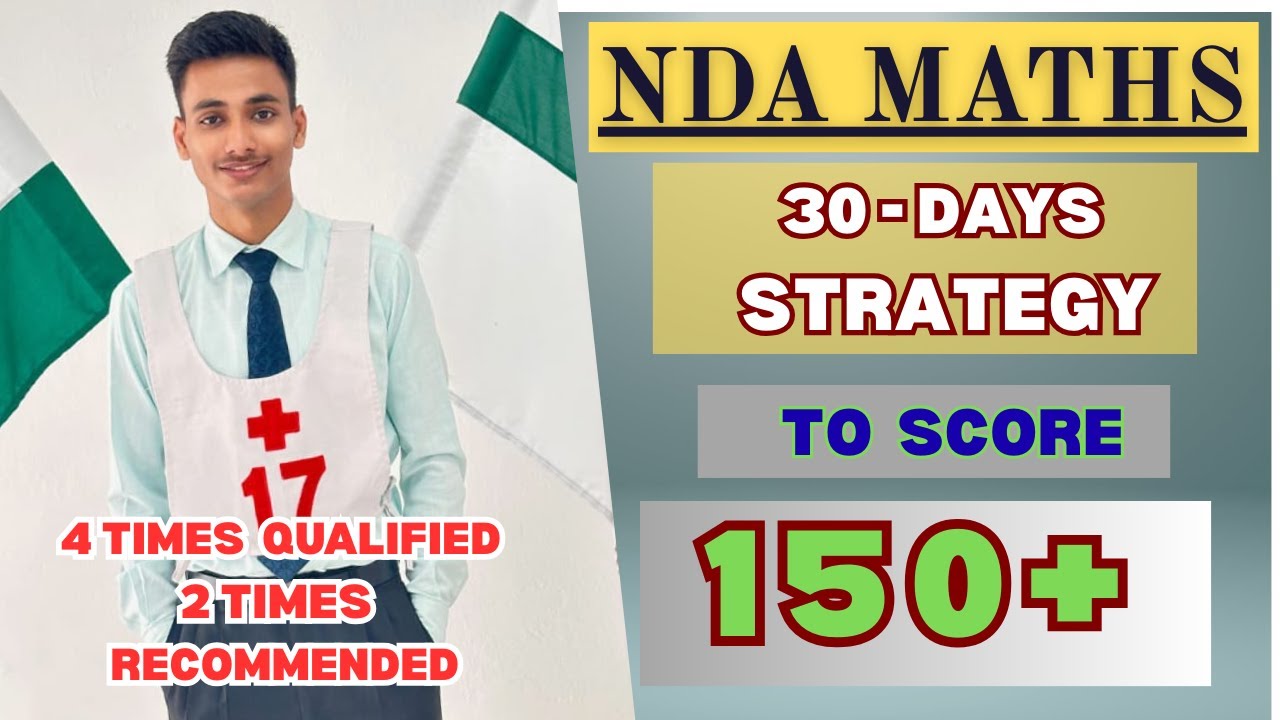 🔥Crack NDA Maths Get 150+ Marks |Full 30-Day Strategy Revealed By A Two Times Recommended Candidate|
