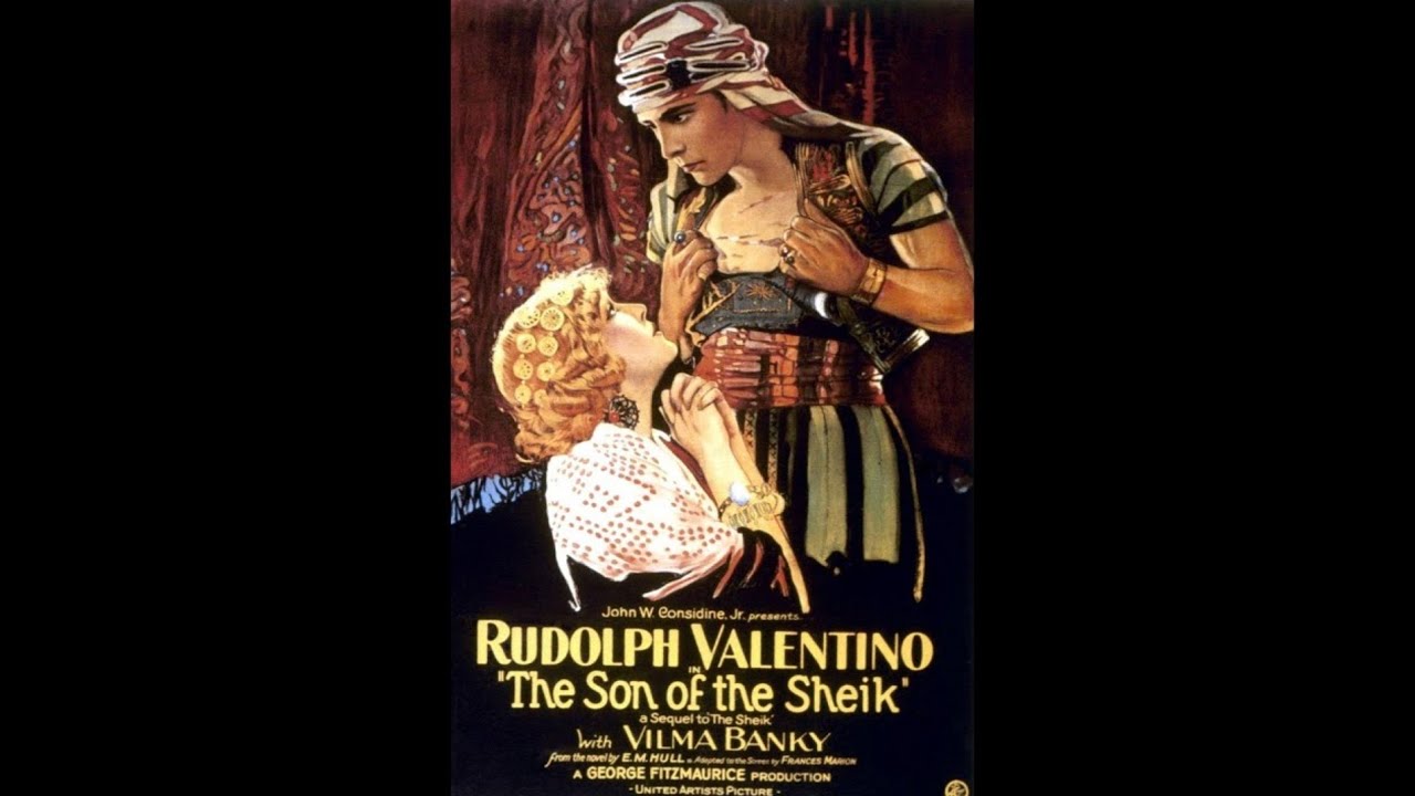 The Son of the Sheik 1926   Rudolph Valentino, Vilma Banky  (Creative Commons)
