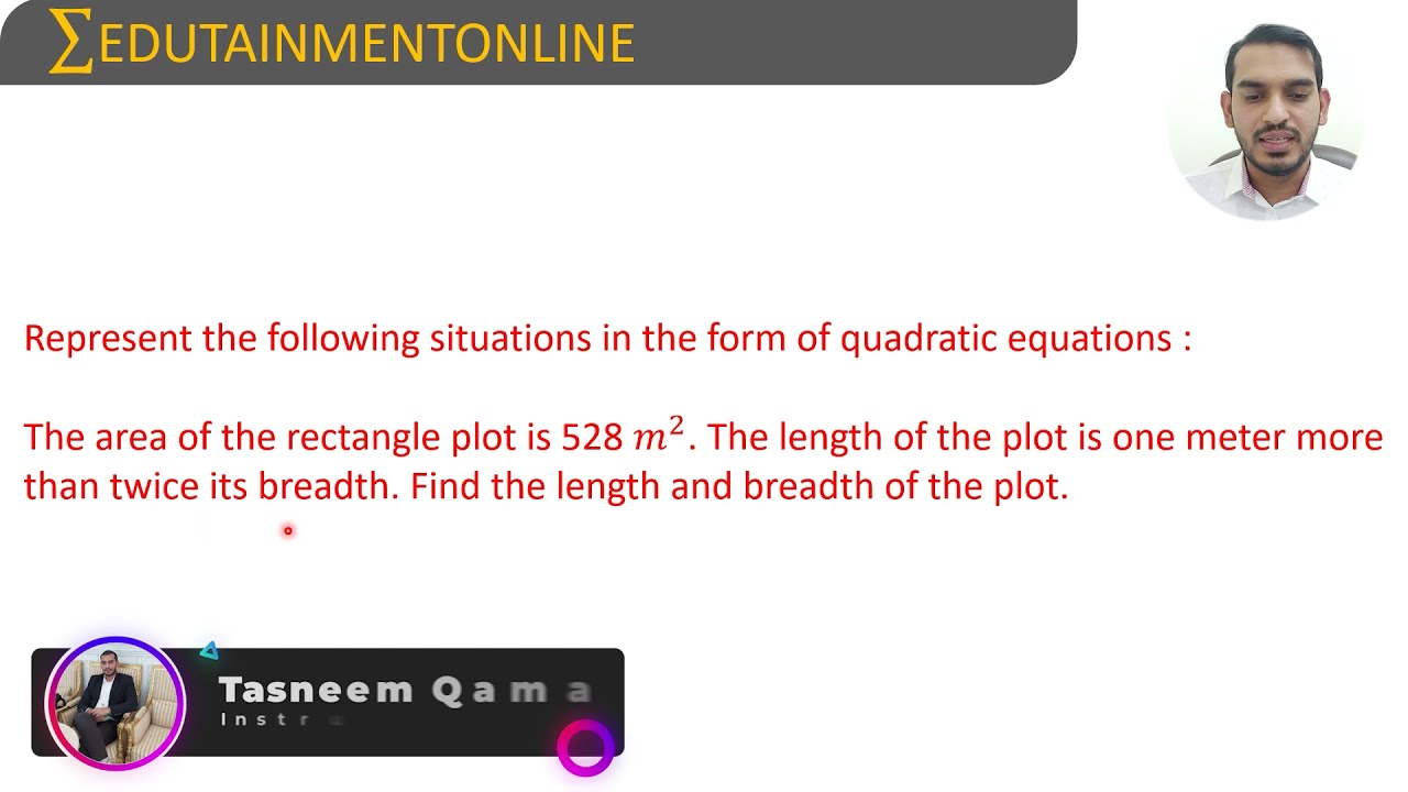 The area of a rectangular plot is 528m² . The length of the plot is one than twice its breadth