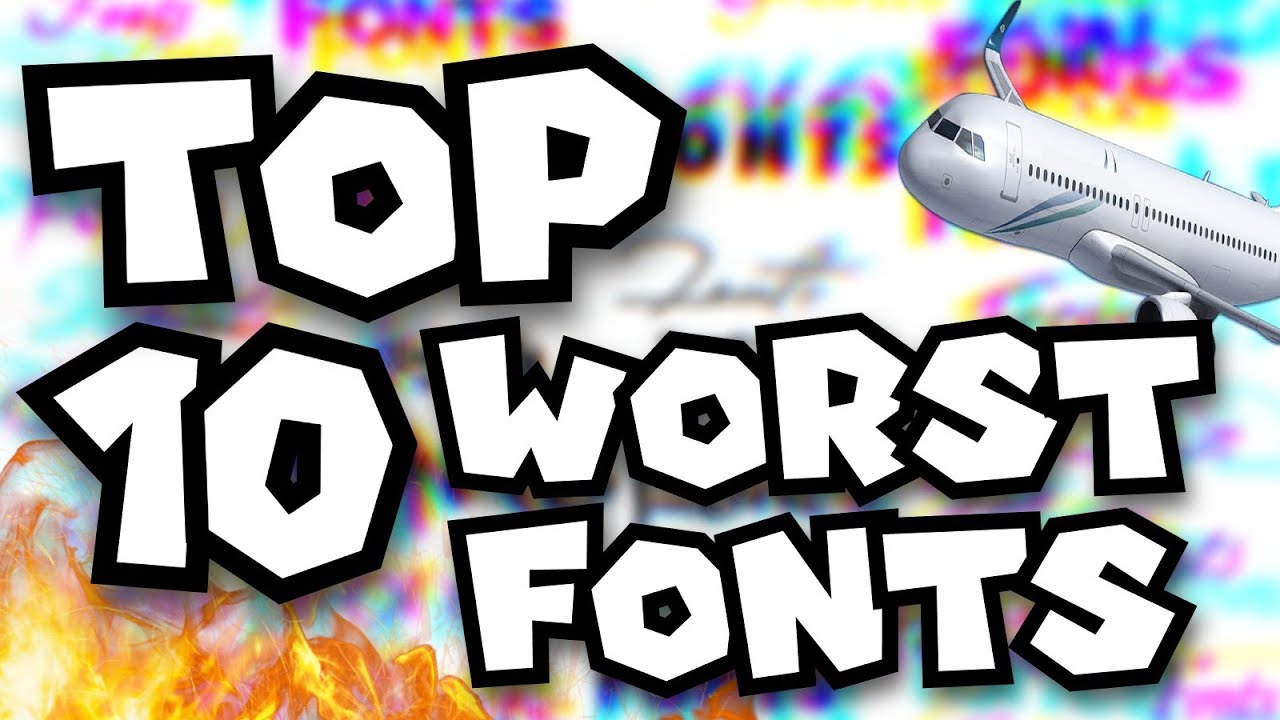 10 ХУДШИХ шрифтов