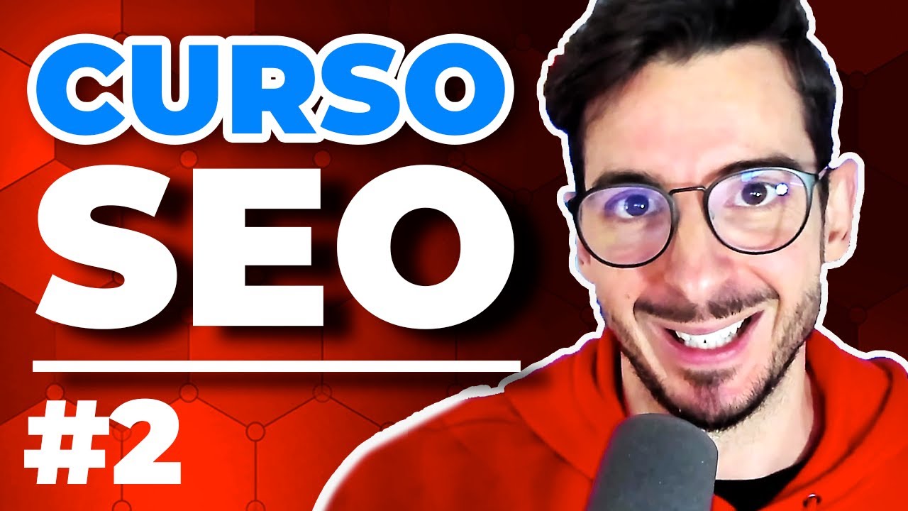Qué es SEO + 5 Herramientas para Posicionar tu Web | CURSO GRATIS #2