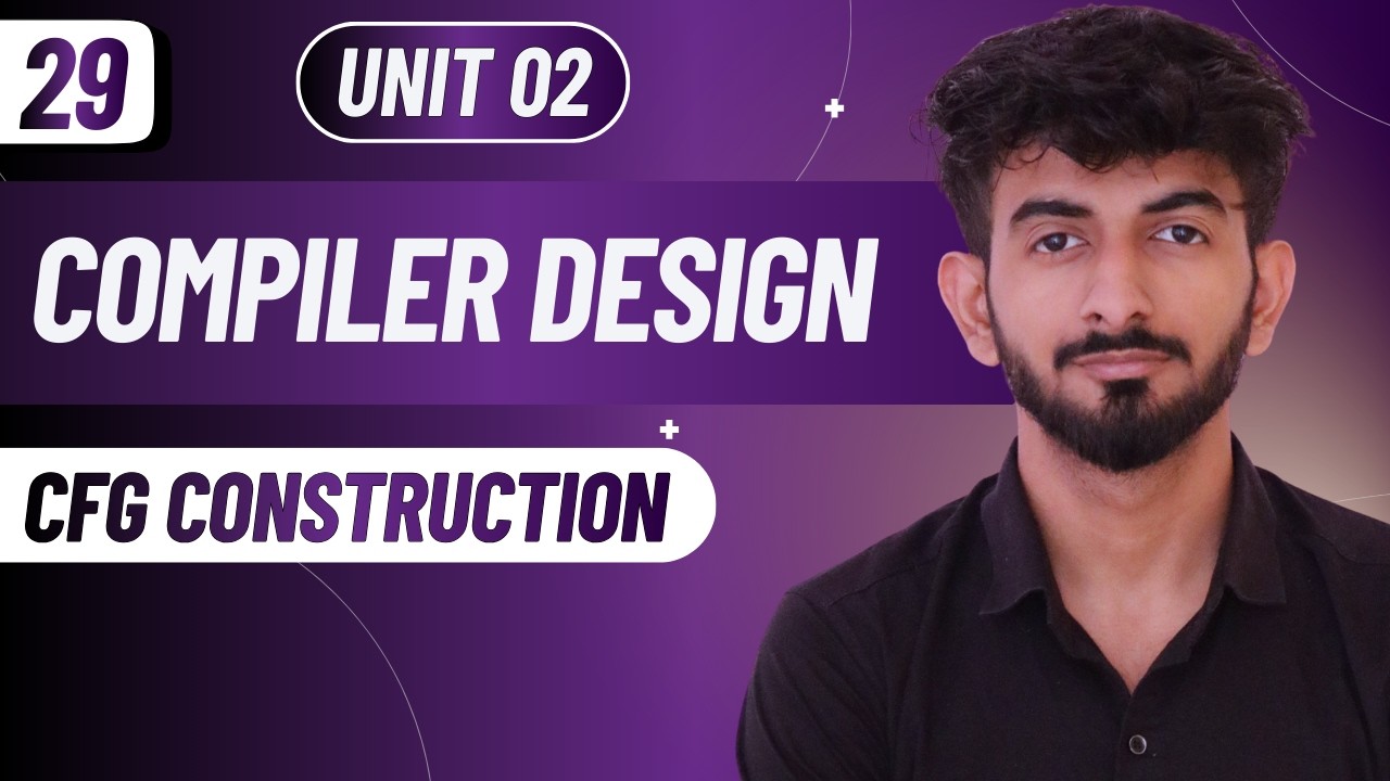 27 | CFG Construction | Compiler Design | Unit 02 | Hindi