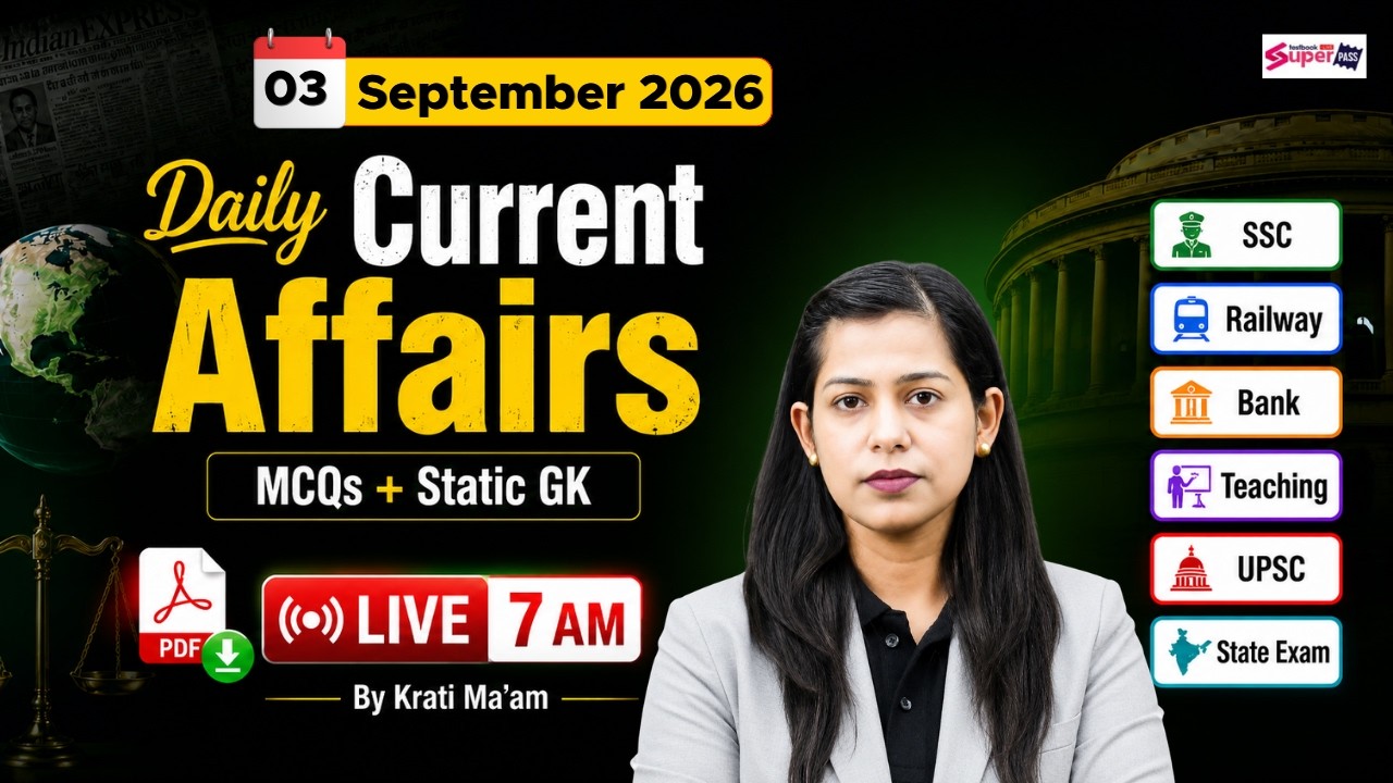 Current Affairs Today | 3 Sept Current Affairs 2026 | Daily Current Affairs by Krati Mam | Testbook
