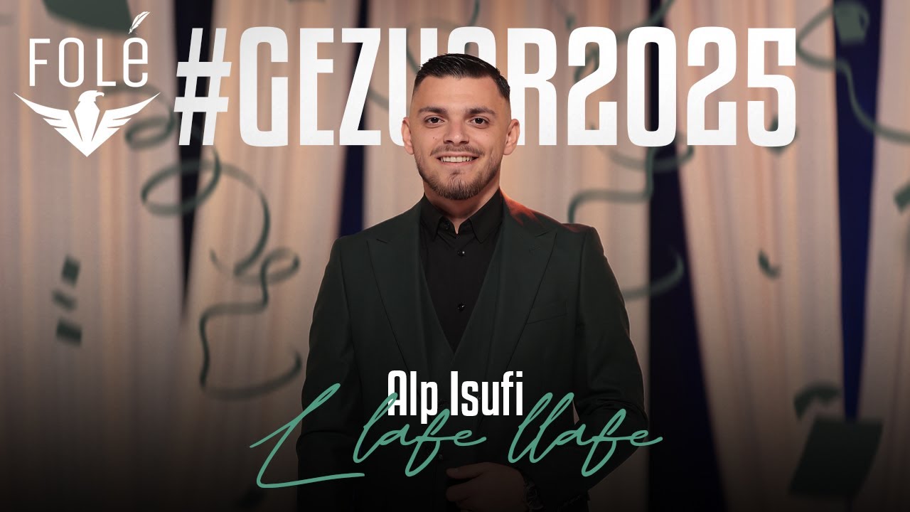 Alp Isufi - Llafe llafe #gezuar2025