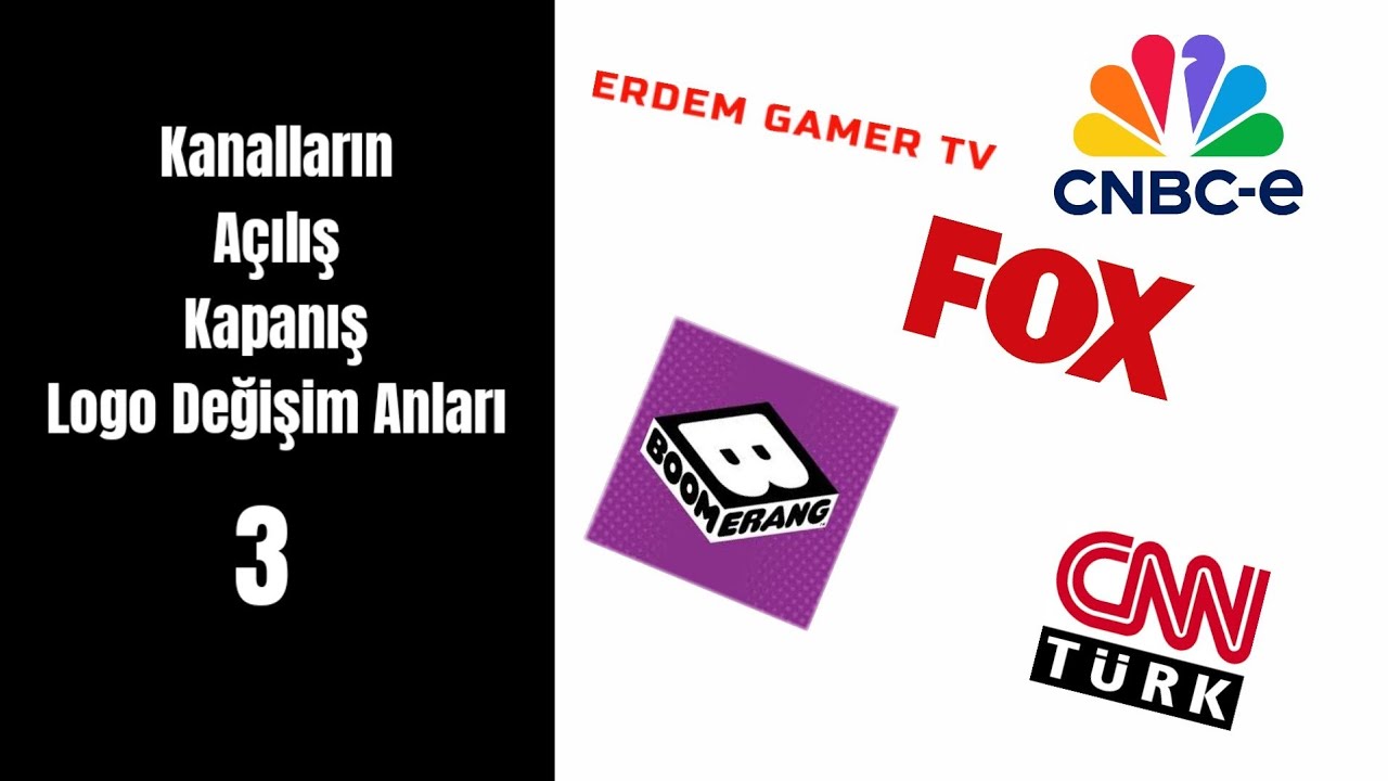 Kanalların Açılış,Kapanış,Logo Değişim Anları 3 (SİLİNEN VİDEO/ORİJİNAL)