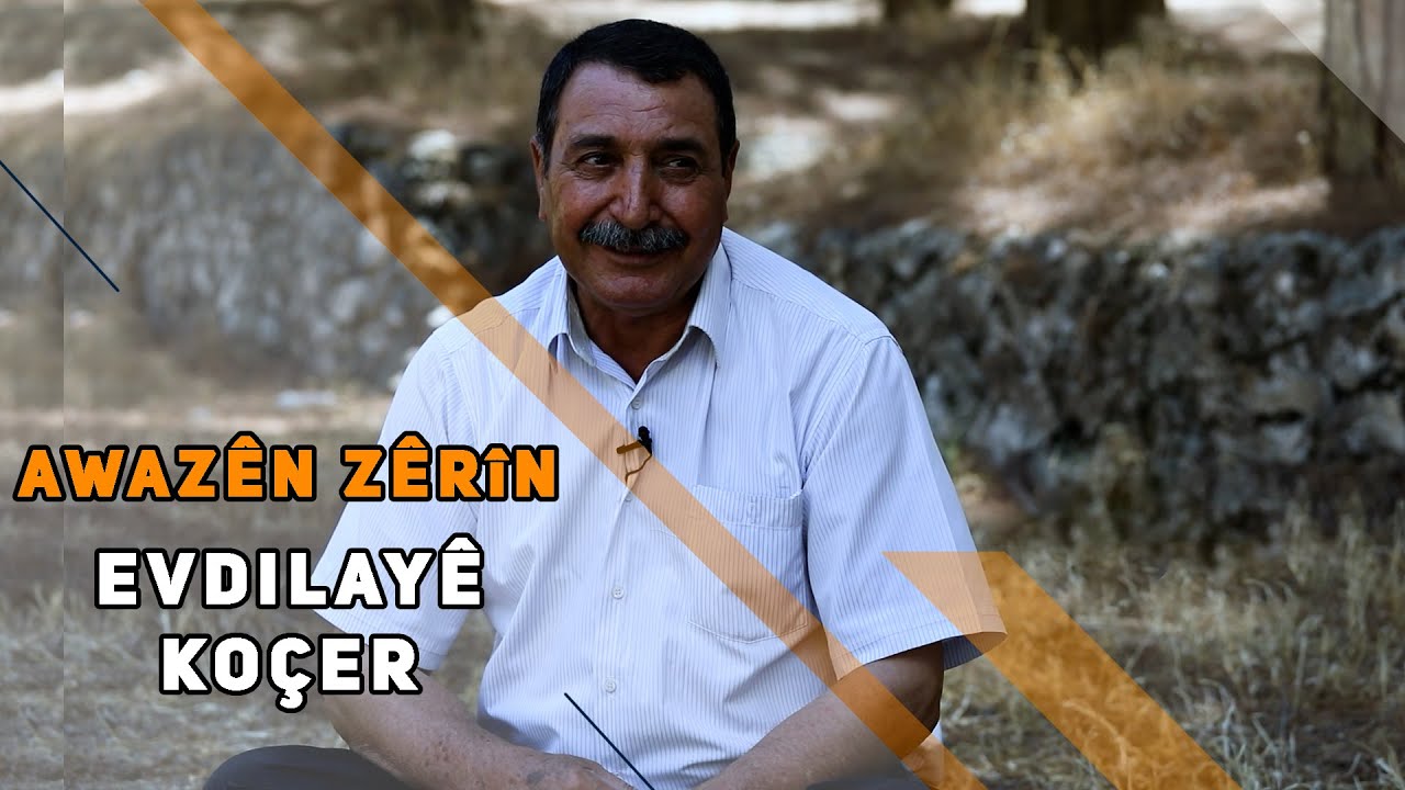 AWAZÊN ZÊRÊN - EVDILAYÊ KOCER