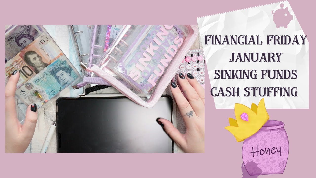 SINKING FUNDS CASH STUFFING | JANUARY 2022 | FINANCIAL FRIDAY