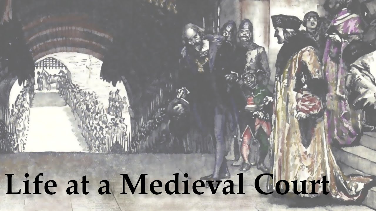 Life at a Medieval Court