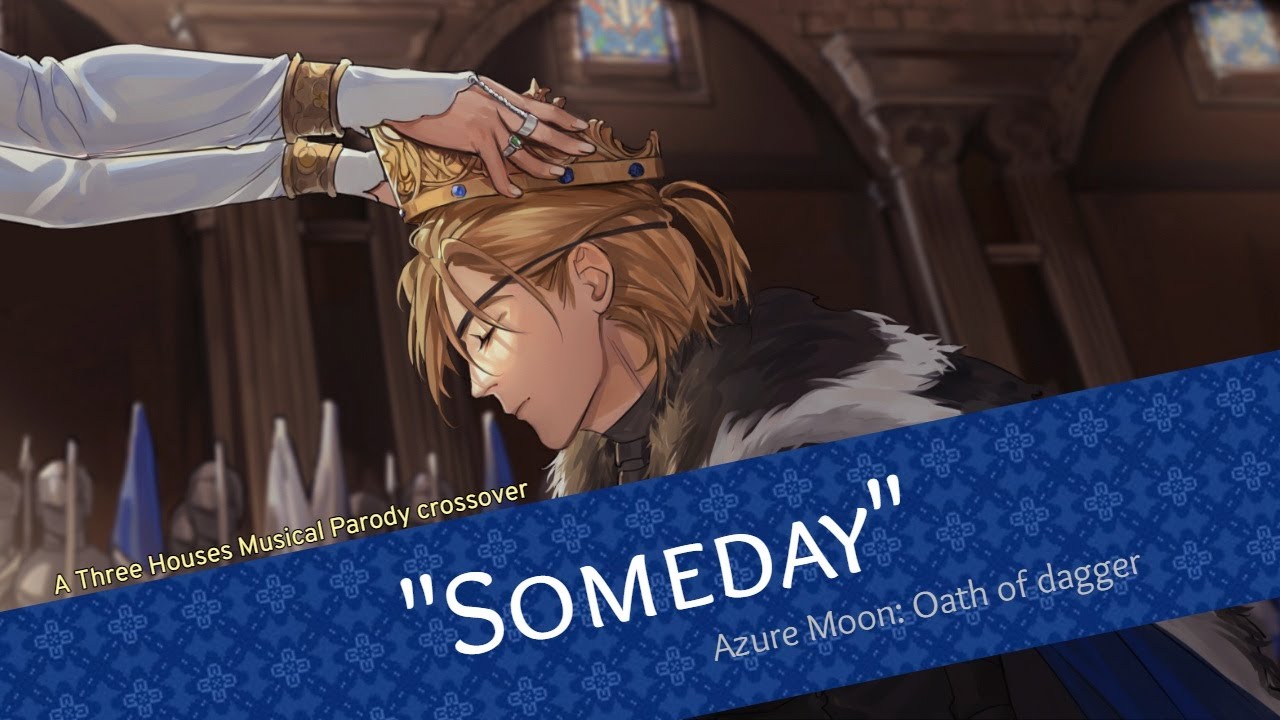 Three Houses Musical: Oath of the Dagger (Blue Lions Ending)