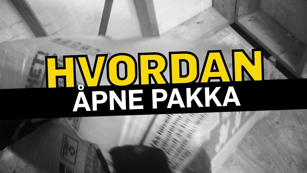 Hvordan &aring;pne isolasjonspakke del2 | Glava