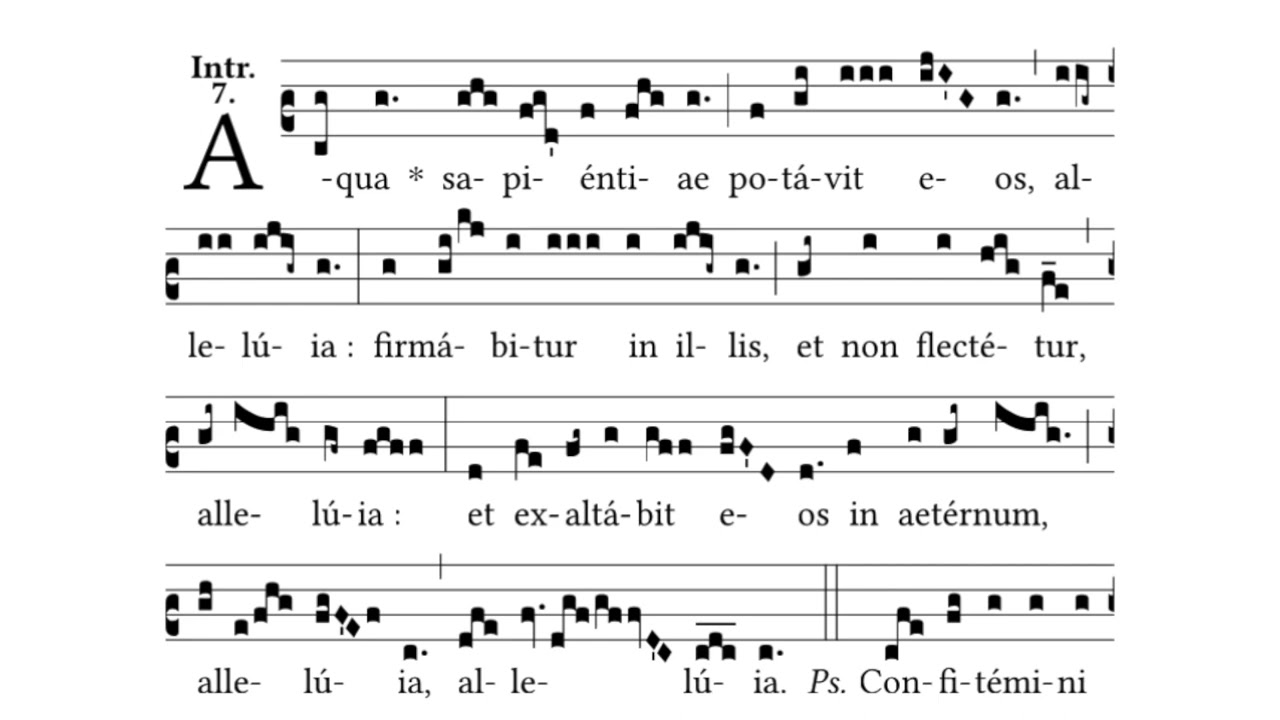 Aqua sapientiae • Introit • Easter Octave