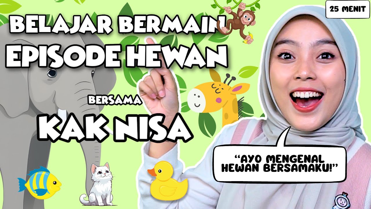 Belajar dan Bermain Untuk Balita Episode Mengenal Hewan- Belajar Kata, Lagu Interaktif, Suara Hewan