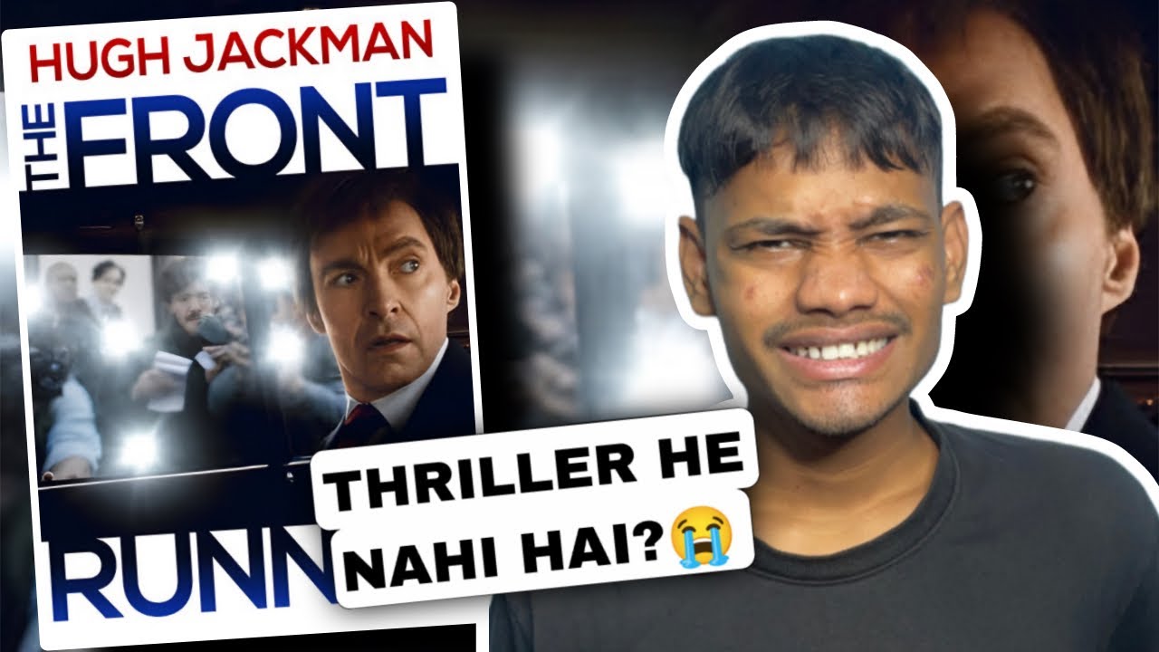The Front Runner Review || The Front Runner Trailer || The Front Runner Review Hindi 2018