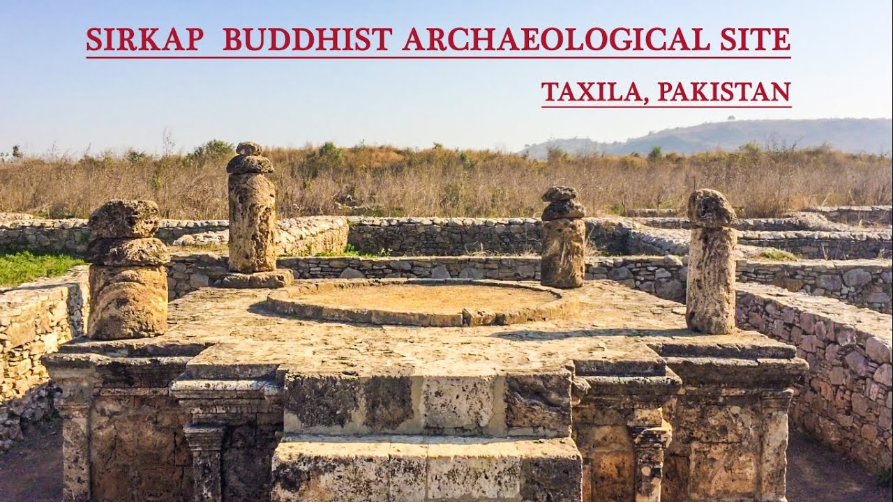 Sirkap Archaeological Site in Pakistan | Remains of Buddhist Gandhara Civilization in Taxila
