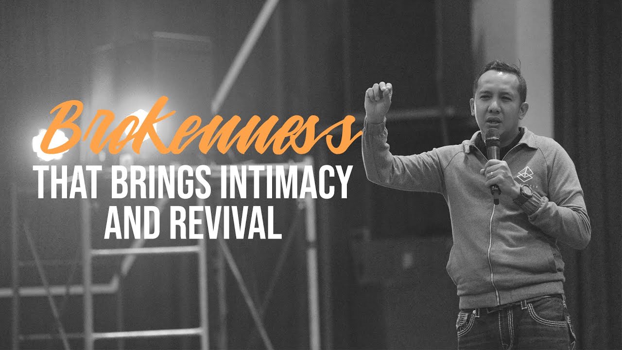 Brokenness that Brings Intimacy and Revival - Leo Carlo Panlilio