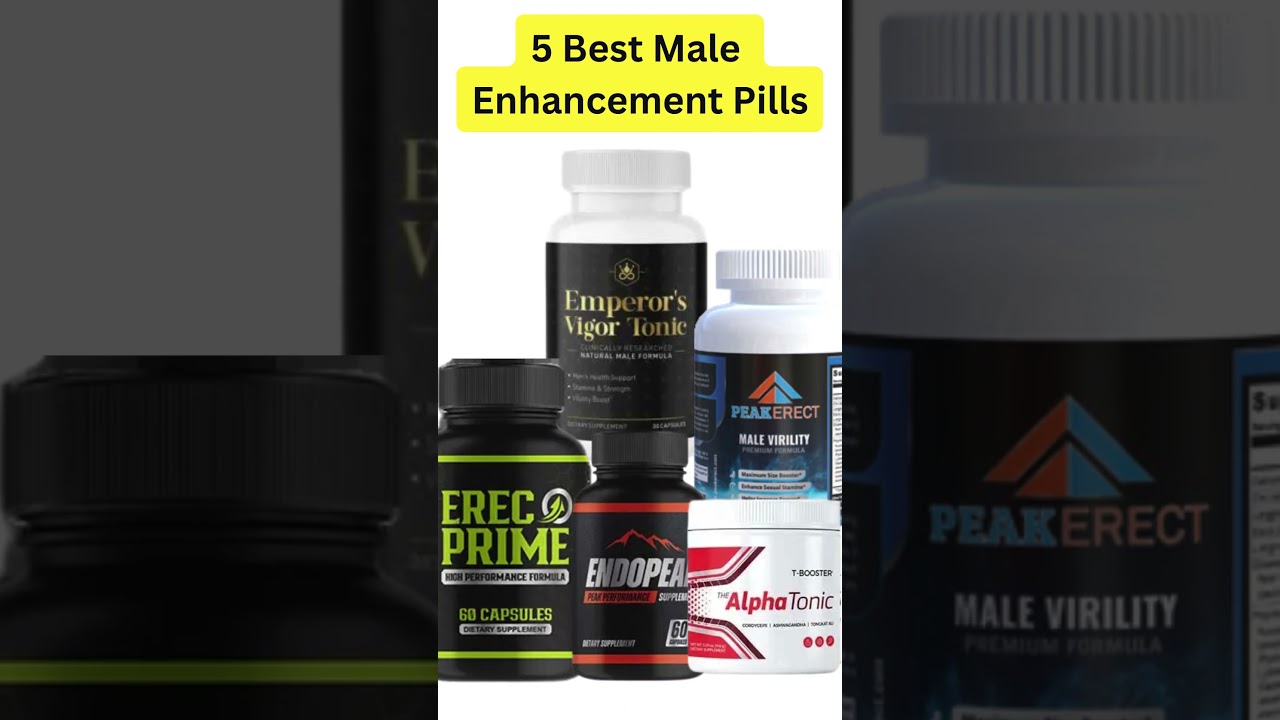 5 Best Male Enhancement Pills Review
