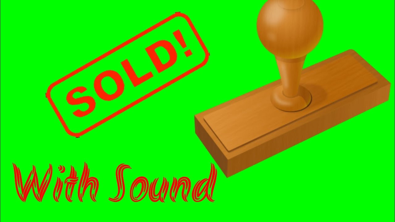 Sold Stamp Green Screen With Sound