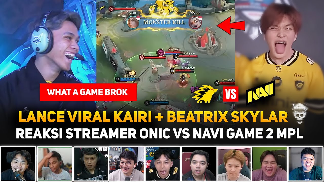 LANCELOT KAIRI VIRAL 💀 BEATRIX SKYLAR MENGGILA 🔥 REAKSI STREAMER ONIC VS NAVI GAME 2 MPL ID S16