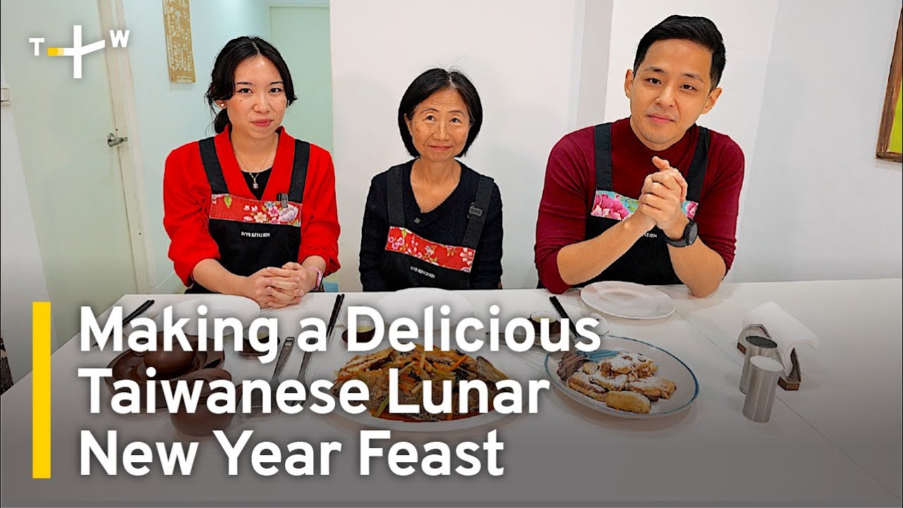 Making a Delicious Taiwanese Lunar New Year Feast | TaiwanPlus News