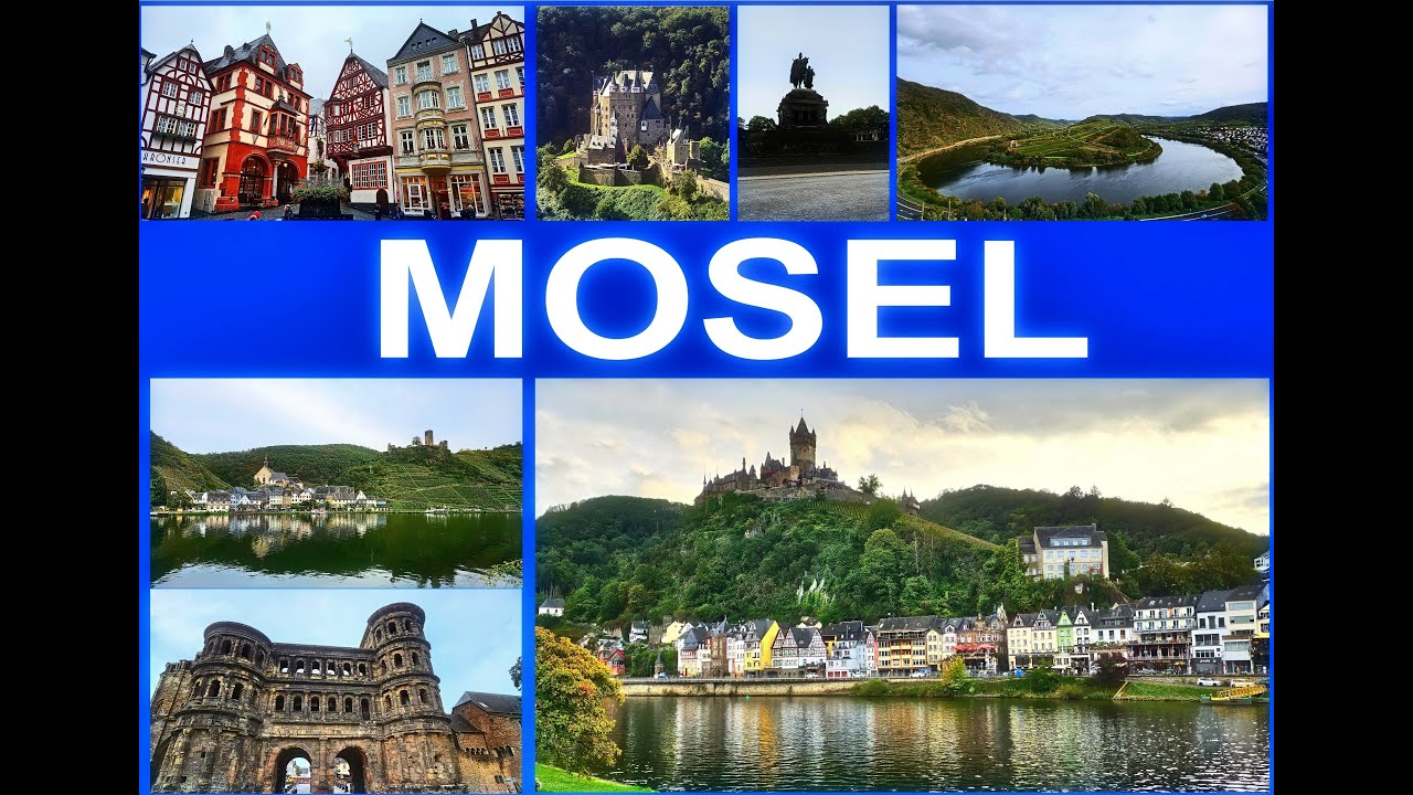 Mosel Impressionen - Sehenswürdigkeiten - TOP Ausflugsziele - Moselle Impressions - TOP Sights