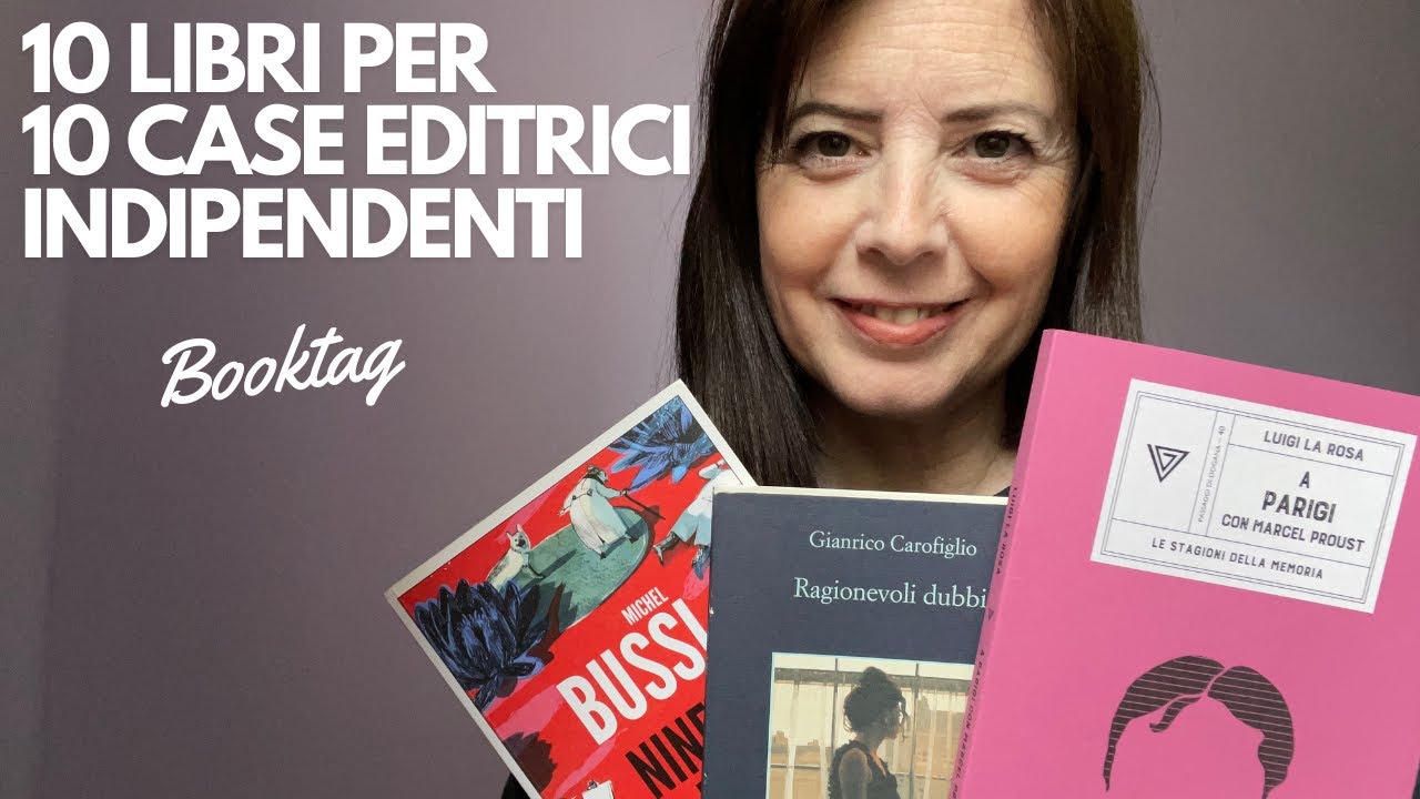 10 Libri per 10 Case Editrici Indipendenti #booktag