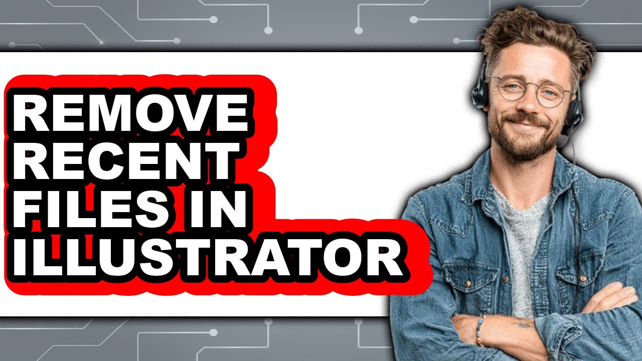 How to Remove Recent Files in Illustrator (updated)