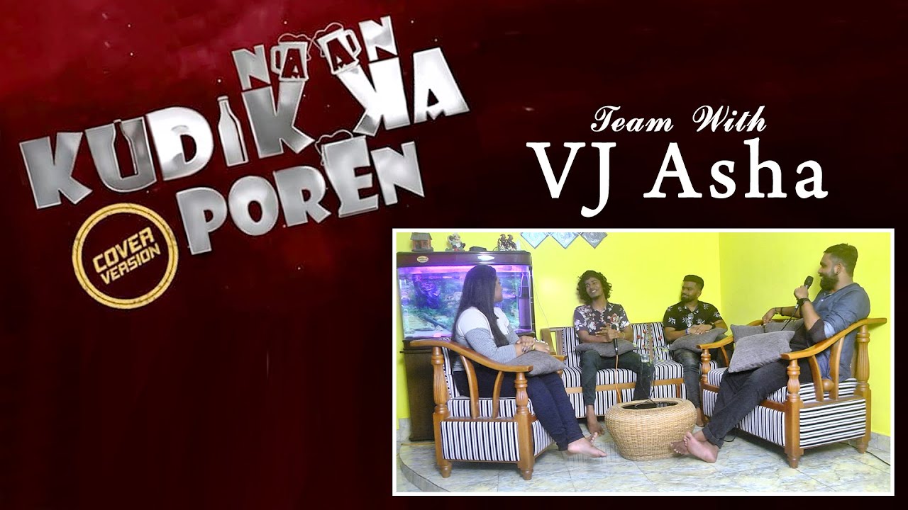 Ideal Pro | Naan Kudikka Poren | Team Interview |  Promo |  With VJ Asha