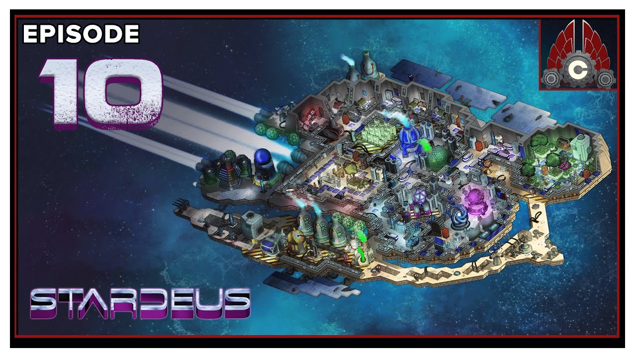 CohhCarnage Plays Stardeus Early Access - Episode 10