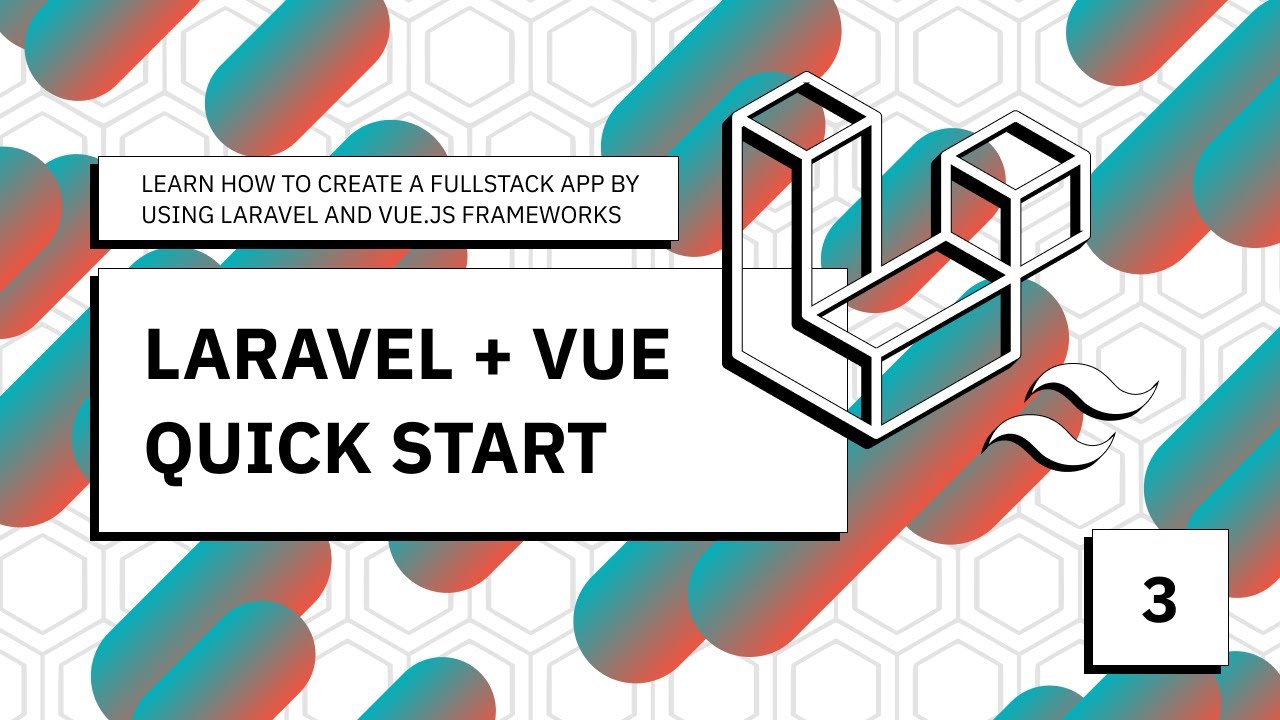 Laravel + Vue.js - Quick Start - Part 3