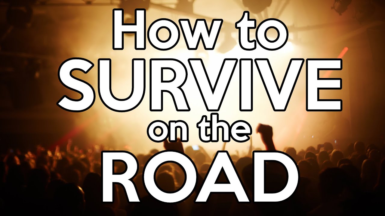 13 Ways to Survive your First Tour