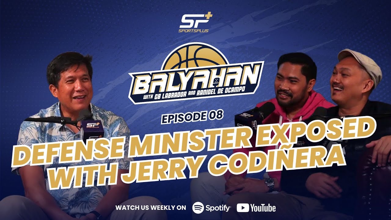 Ep 8 Defense Minister Exposed with Jerry Codiñera