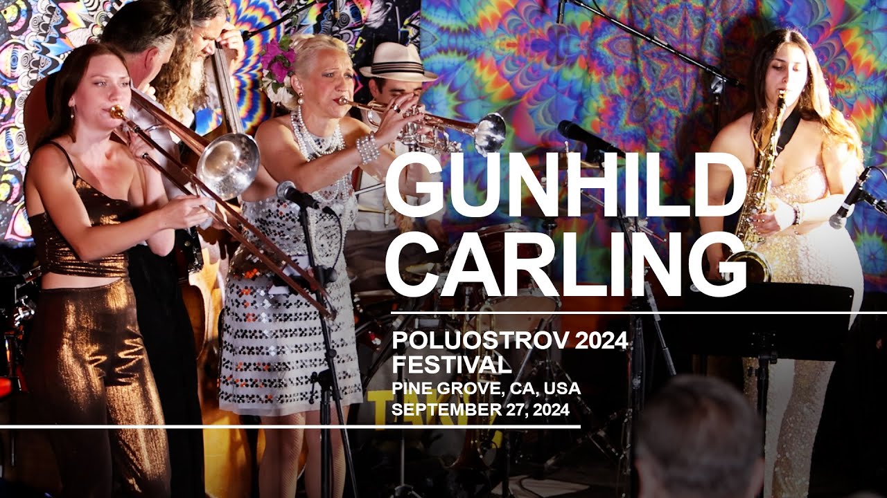 Gunhild Carling Orchestra. Poluostrov 2024 Festival. Pine Grove CA, USA. September 27, 2024.