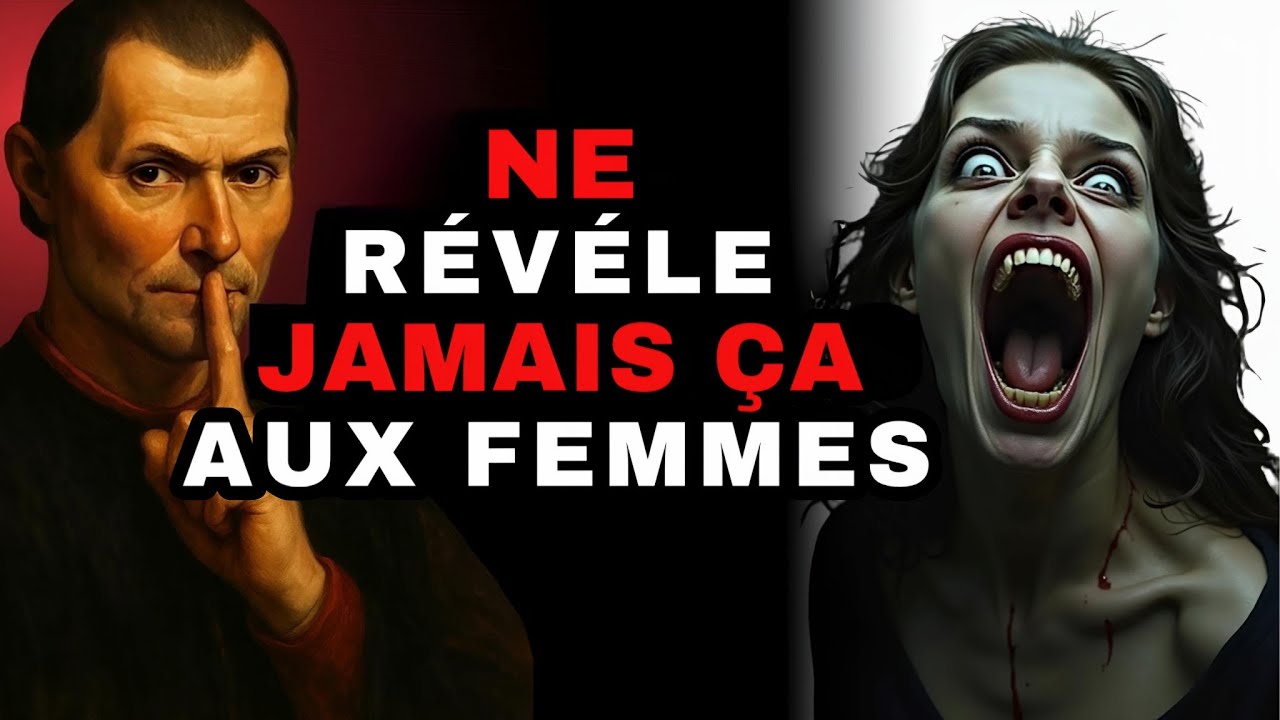 5 Choses que tu ne dois JAMAIS dire à une Femme (ERREUR FATALE) - Selon Machiavel