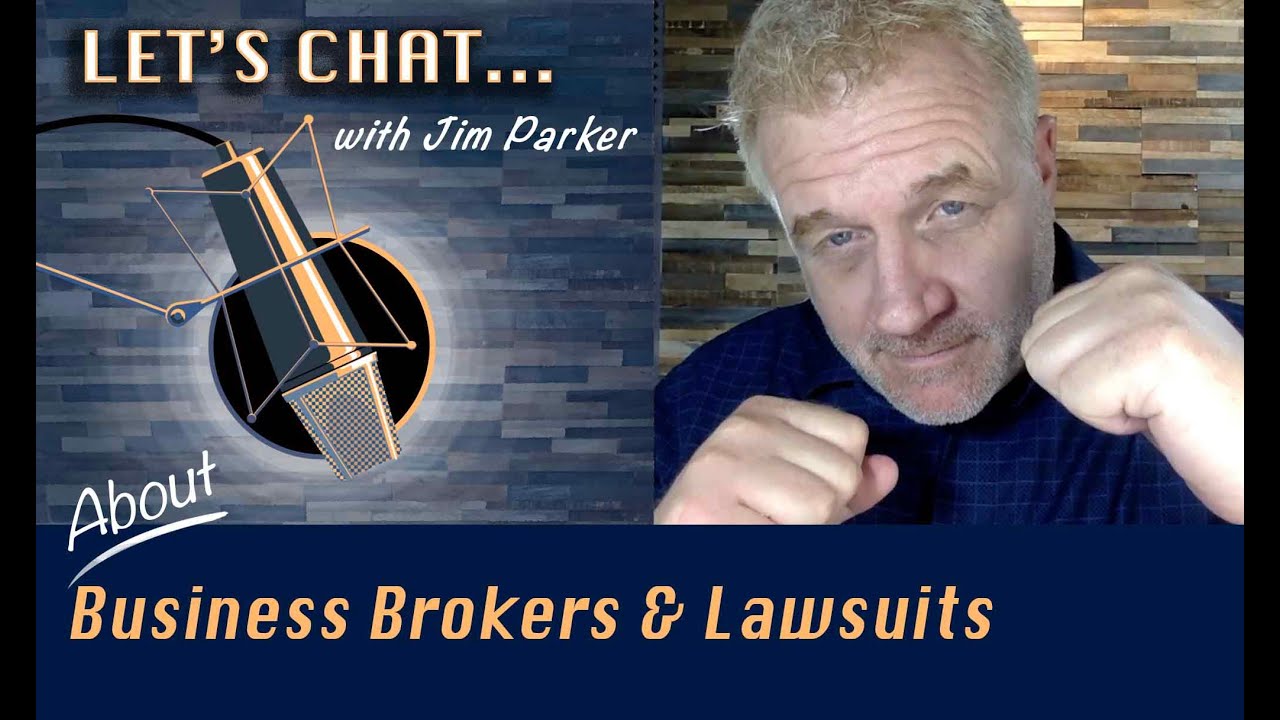Business Brokers & Lawsuits