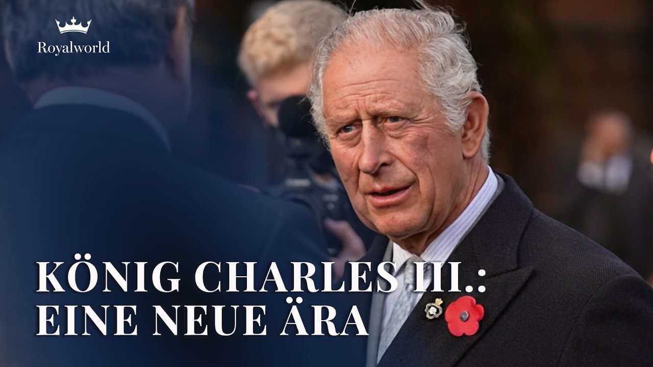 K&ouml;nig Charles III.: Eine neue &Auml;ra | Britische Monarchie