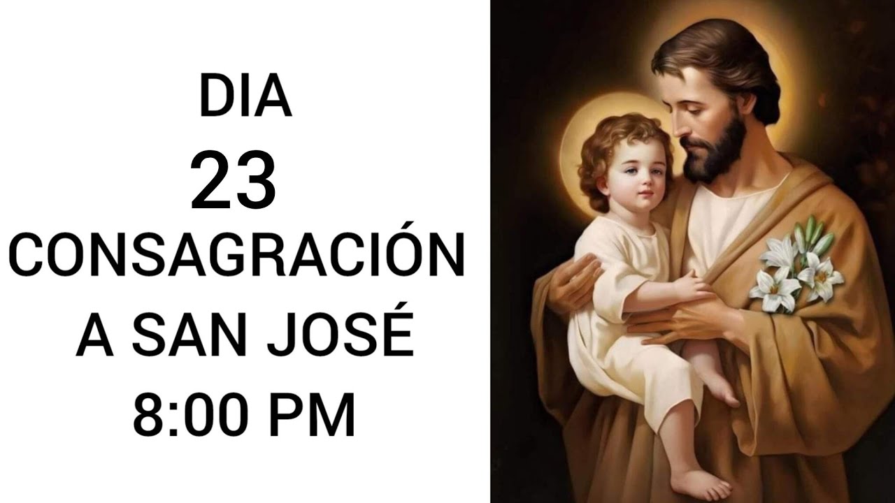 DIA 23 VONSAGRACION A SAN JOSE 2026