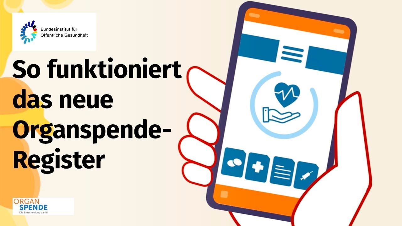 Das Organspende-Register - einfach erkl&auml;rt