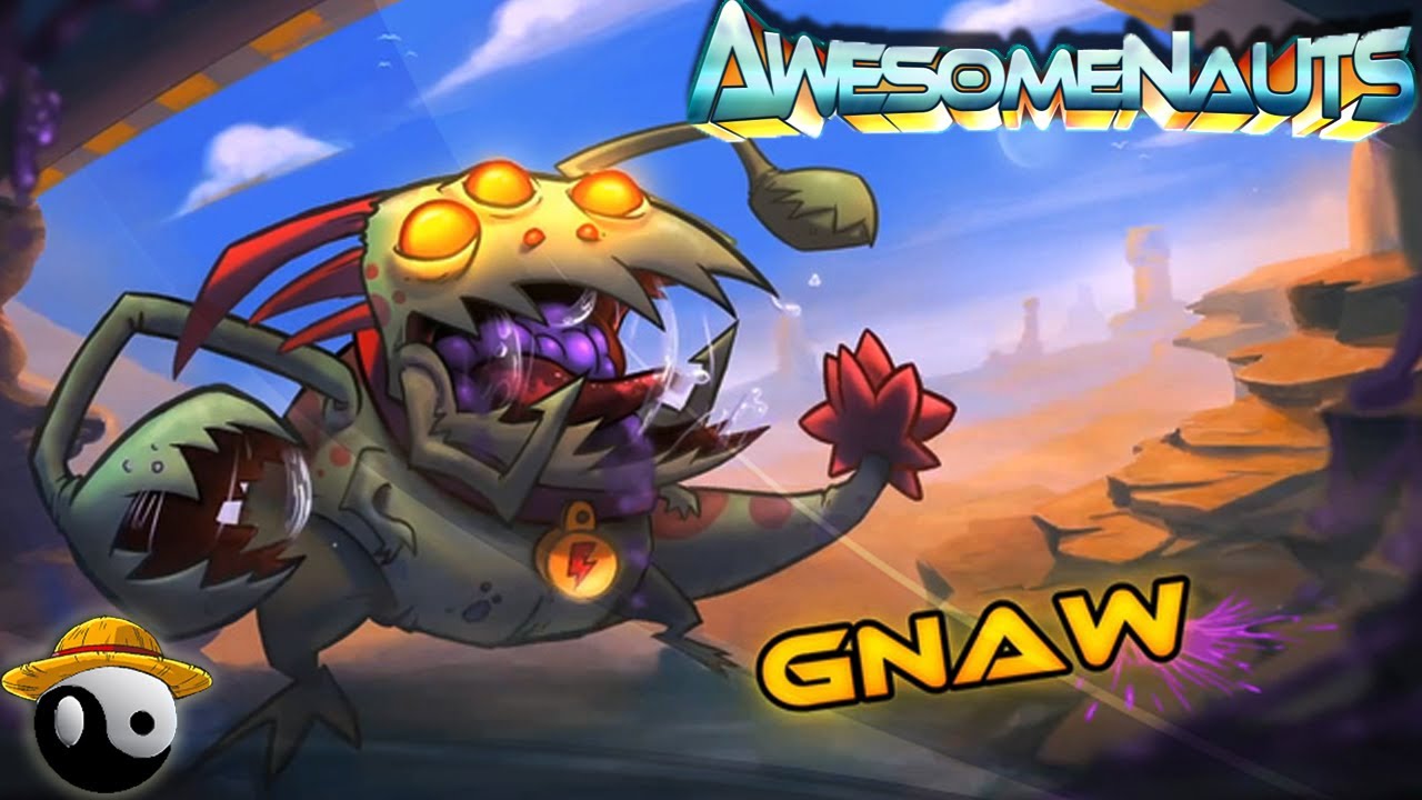 ► Awesomenauts ☯ Gnaw: O comedor! Òó