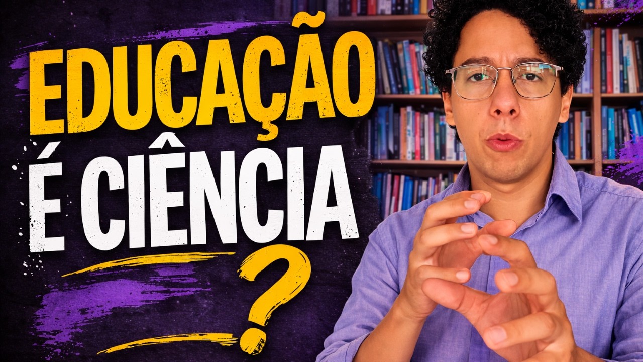 A educação é uma ciência?