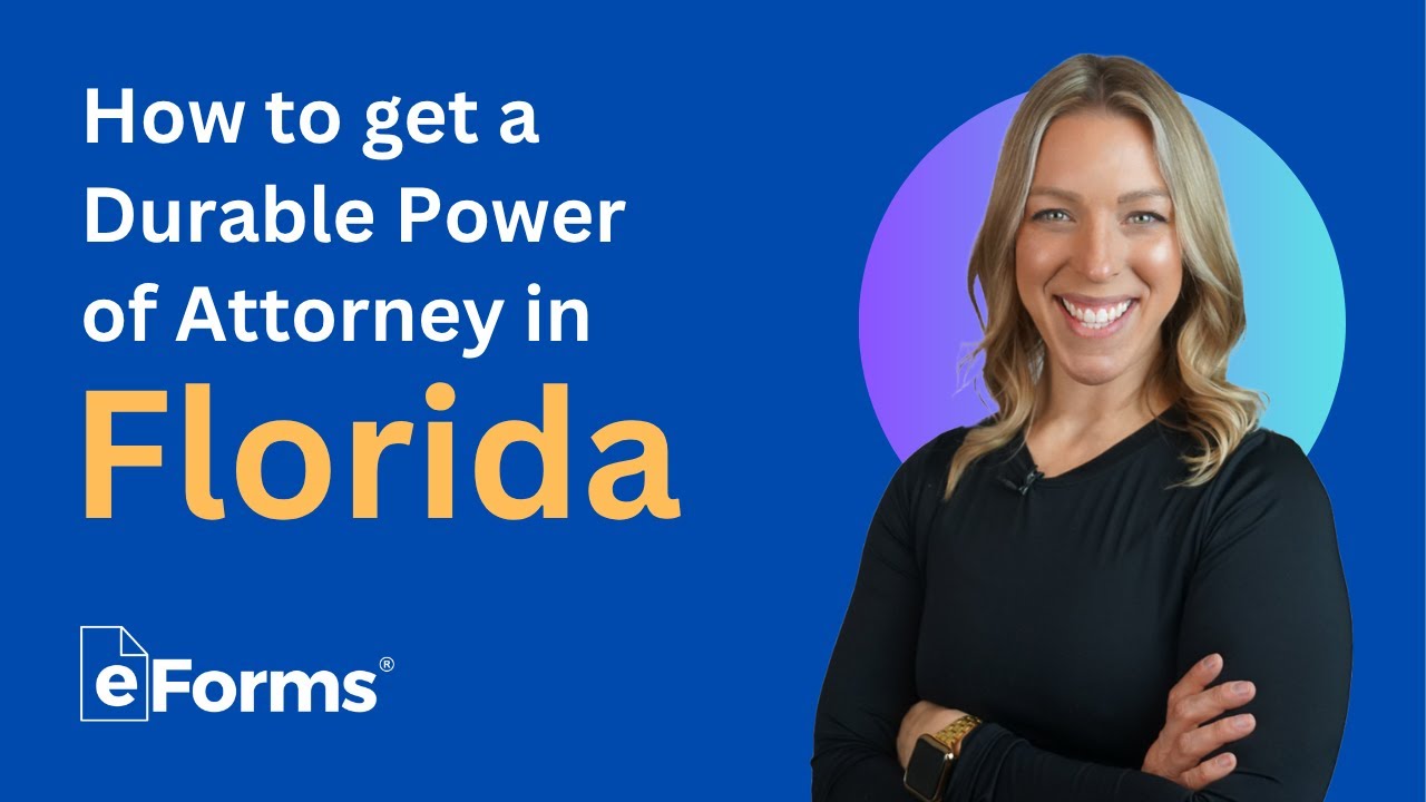 How to Get a Durable Power of Attorney in Florida