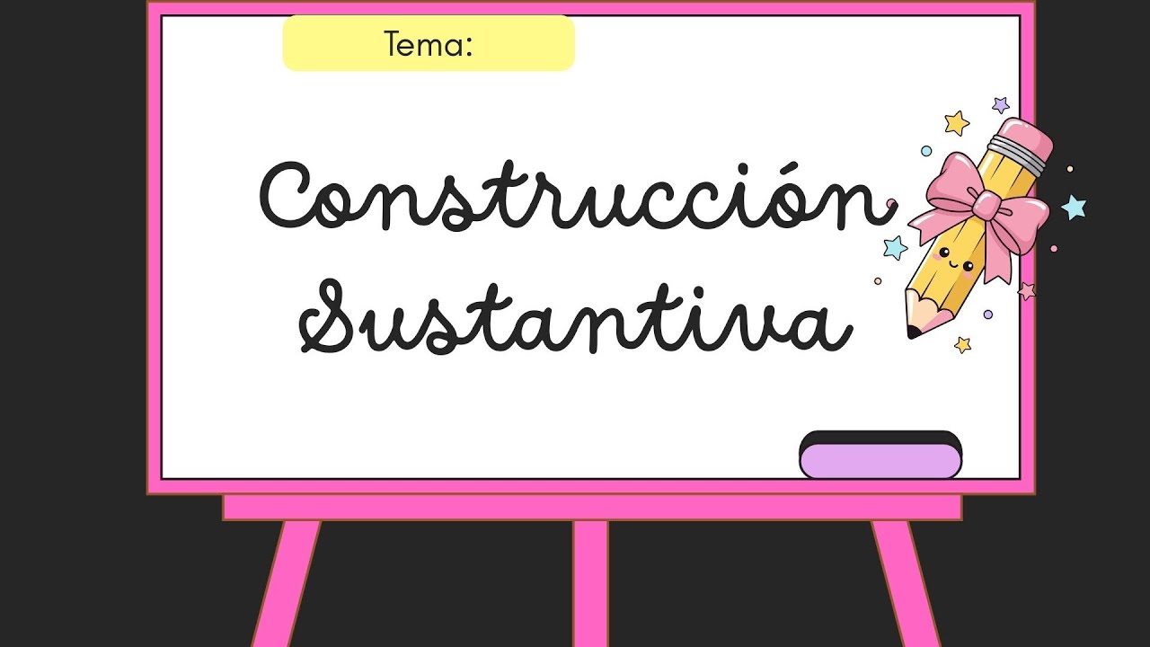 Construcción Sustantiva - Prácticas del Lenguaje 6° Primaria (PBA)